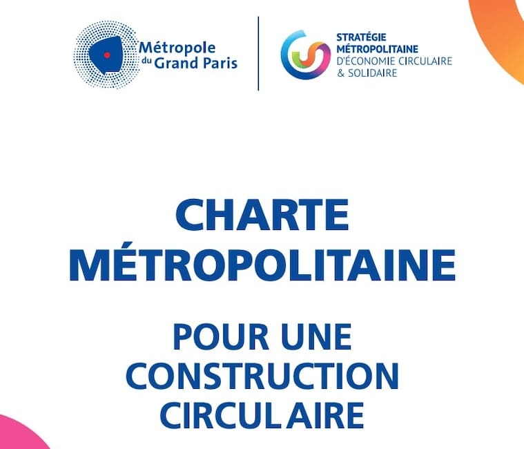 Charte Métropolitaine Construction Circulaire